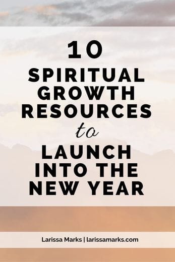 10 Spiritual Growth Resources