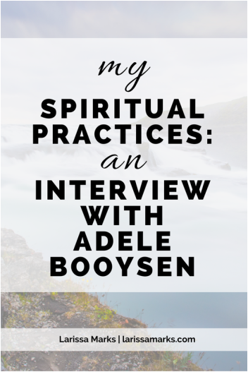My Spiritual Practices: An InterView